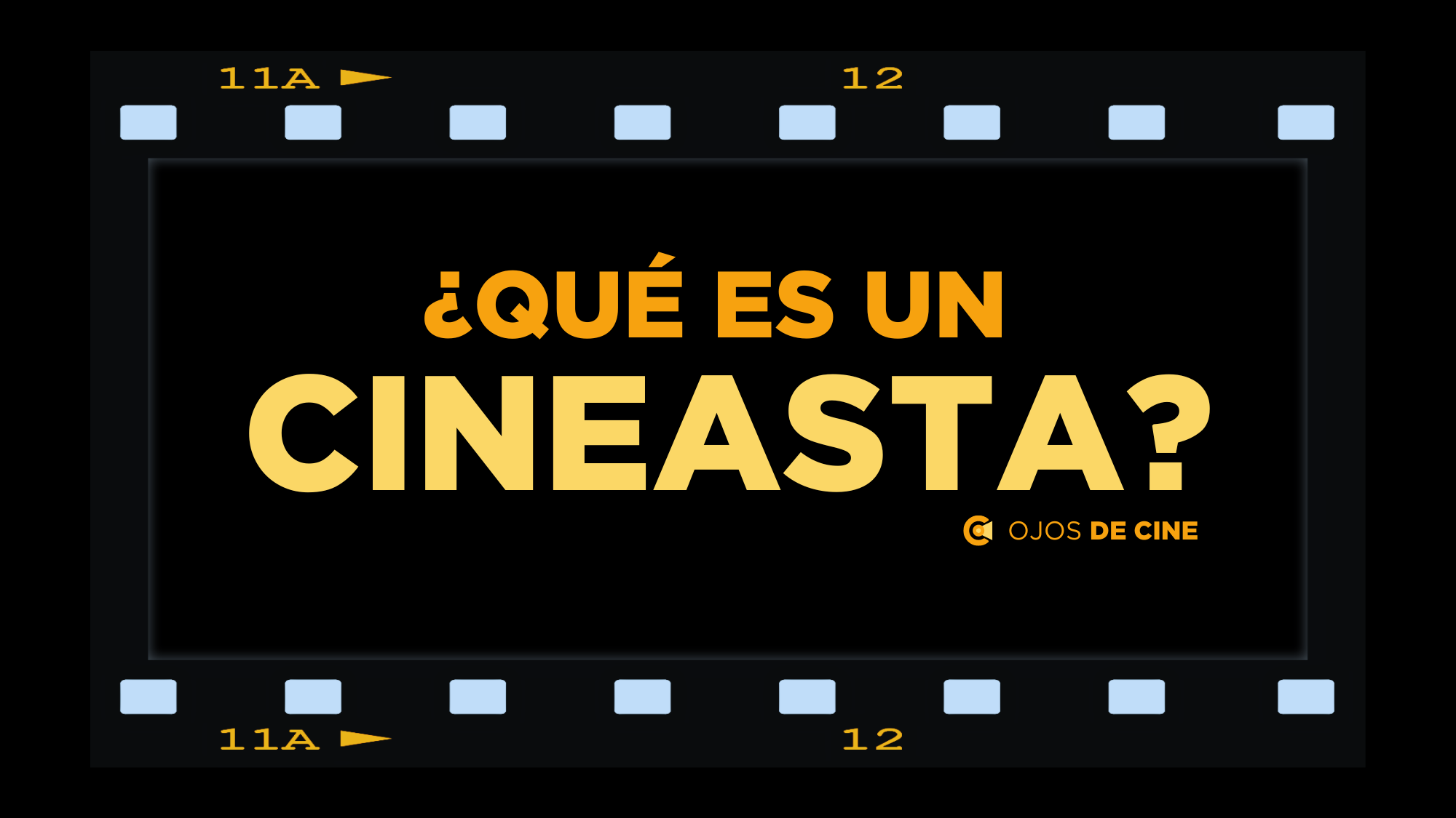 ¿Qué es un cineasta?