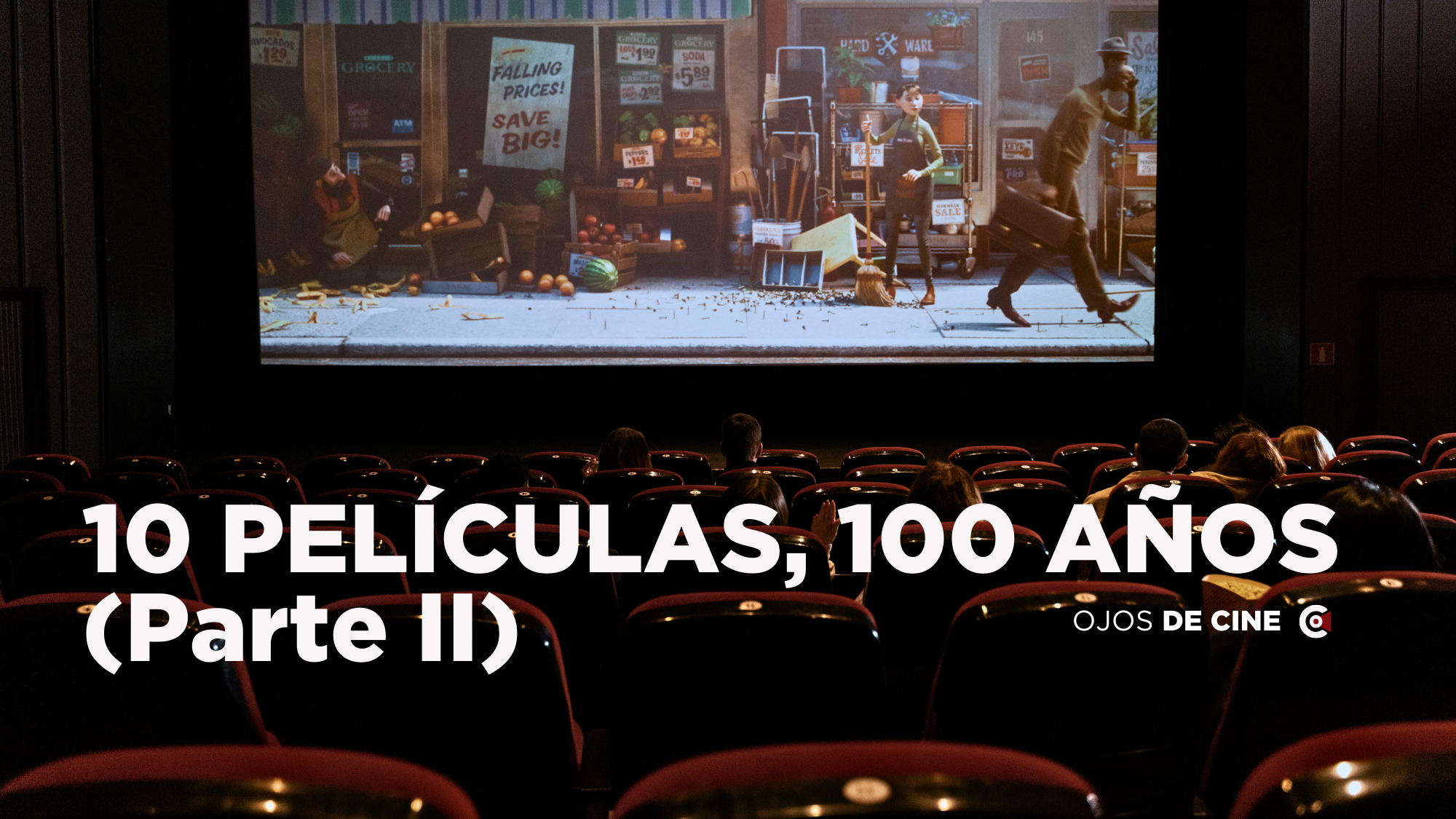 10 películas, 100 años (Parte II)