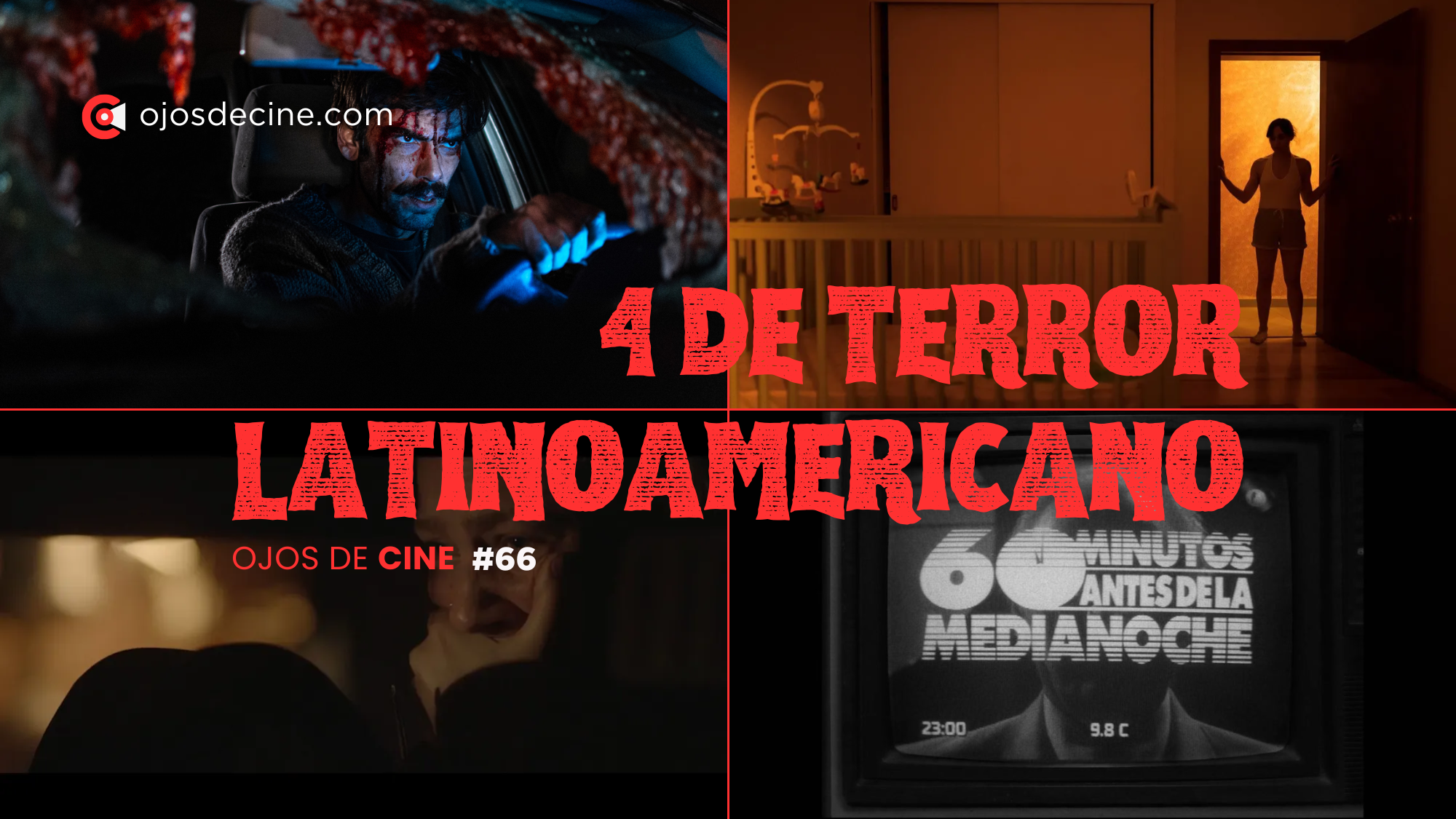 4 de terror latinoamericano