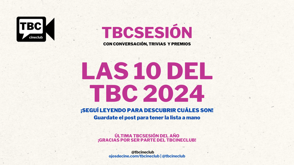 Las 10 del TBC 2024