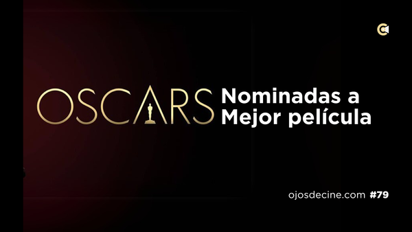 Nominadas a Mejor película